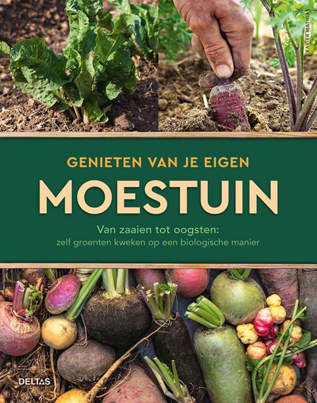 Deltas Genieten van je eigen moestuin - Boek Deltas Genieten van je eigen moestuin - Boek